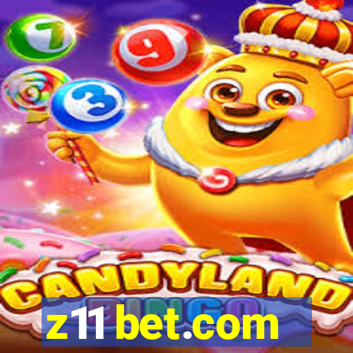 z11 bet.com